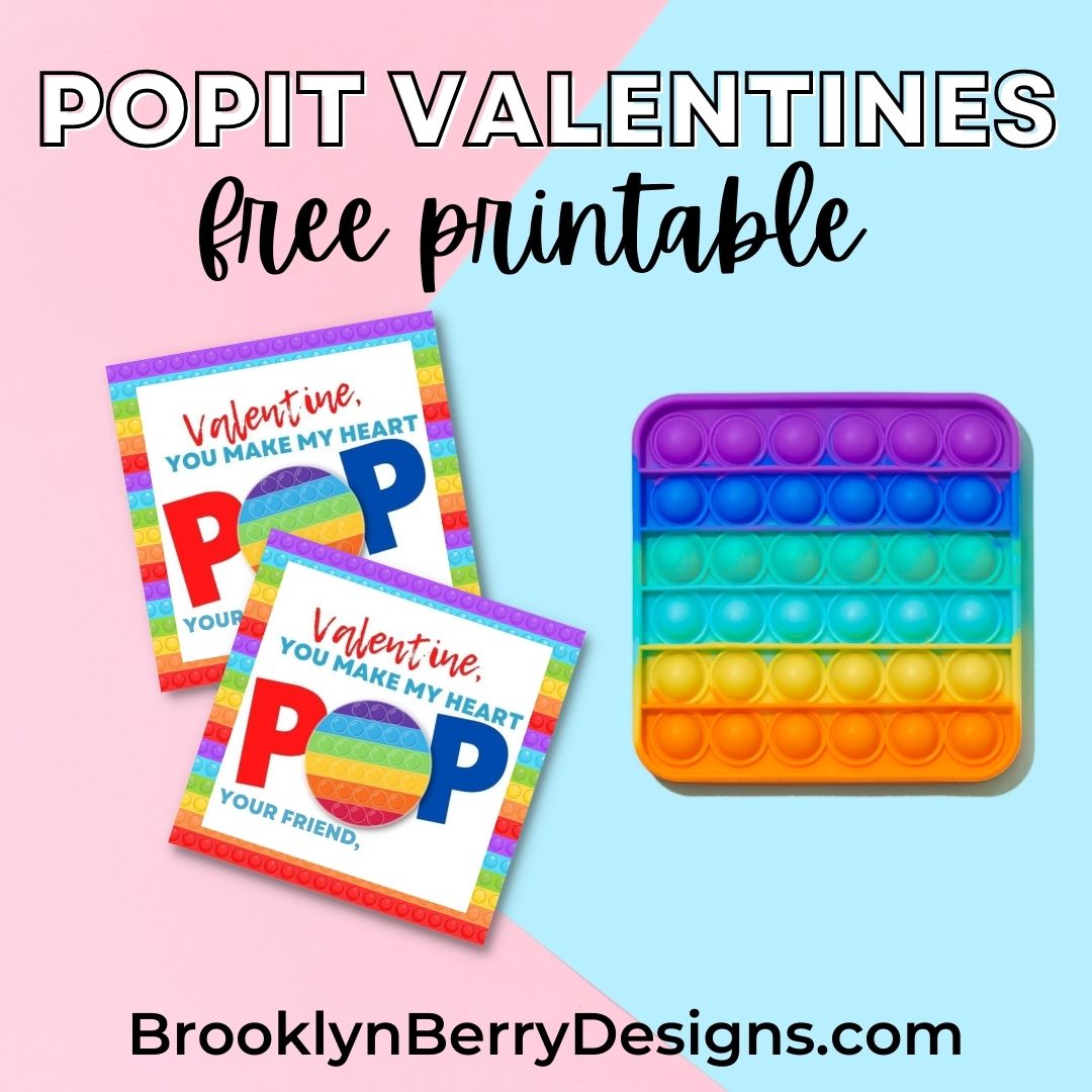 pop-it printable valentine cards - brooklyn berry designs